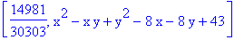 [14981/30303, x^2-x*y+y^2-8*x-8*y+43]